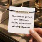 Don't Let The Hard Days Win Bracelet